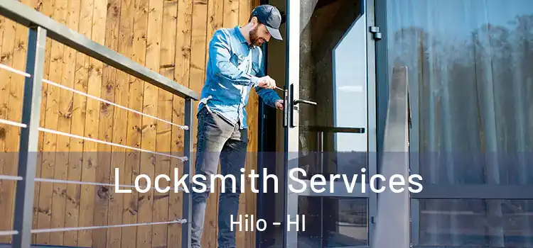 Locksmith Services Hilo - HI
