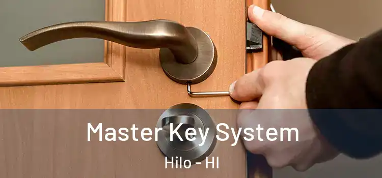 Master Key System Hilo - HI