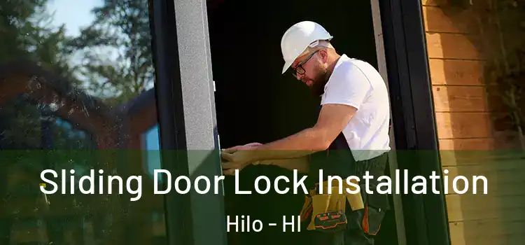 Sliding Door Lock Installation Hilo - HI